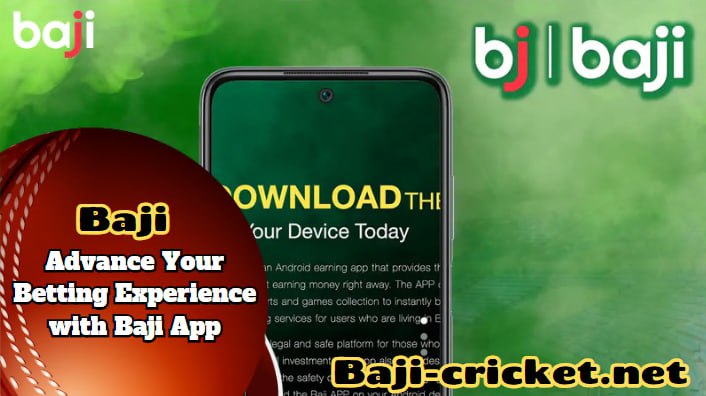 Stay in Action Anytime, Anywhere: Advance Your Betting Experience with Baji App