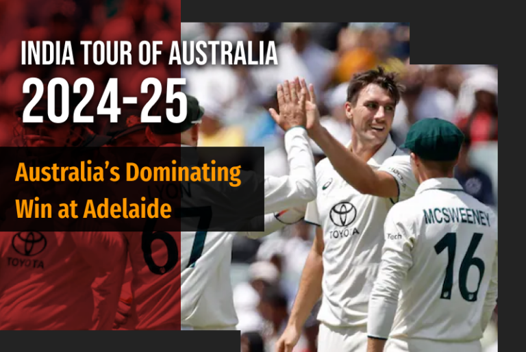 India Tour of Australia 2024-25: Australia’s Dominating Win at Adelaide